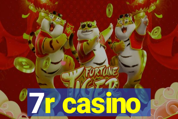 7r casino